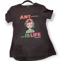 Taylor Allen- Art Is Life T- Shirt